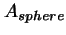 $\displaystyle A_{sphere}$