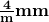 \mathbf{\frac{4}{m}mm}