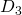 D_{3}